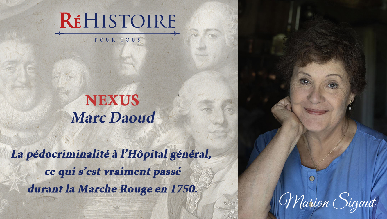 La péd*criminalité à l’hôpital-général : ce qui s’est vraiment passé durant la Marche Rouge en 1750